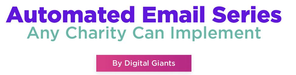 Automated Email Series Any Charity Can Implement