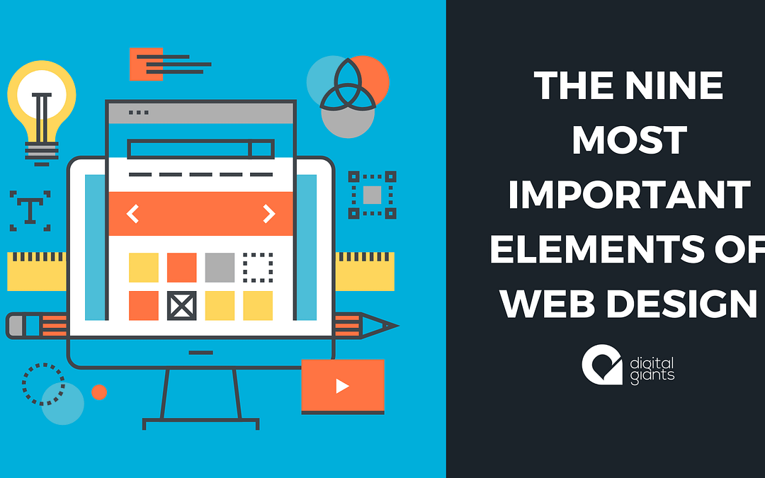 The Nine Most Important Elements of Web Design